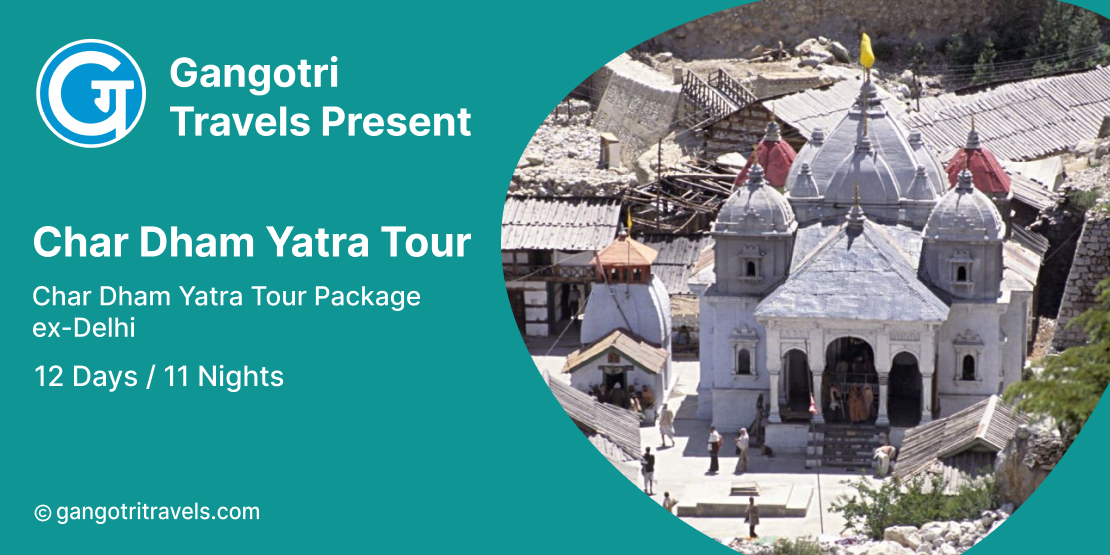 12 Days Chardham Yatra Tour Package from Delhi