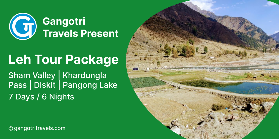 6 Nights 7 Days Leh Ladakh Tour Package