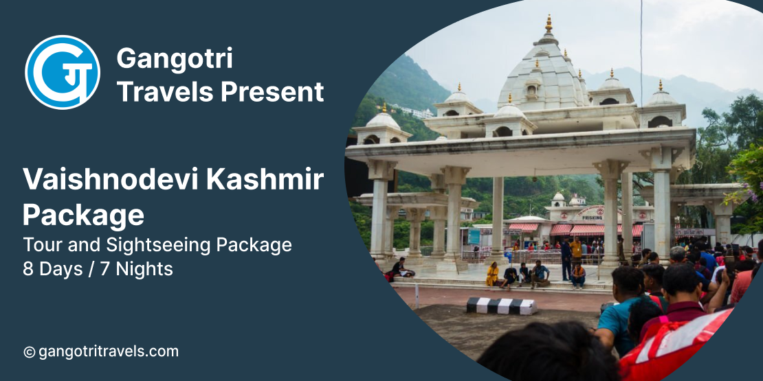 Vaishnodevi Kashmir Package at the Best Price